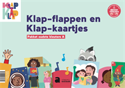 Klap Klap - Klap-flappen en Klap-kaartjes oudste kleuters A